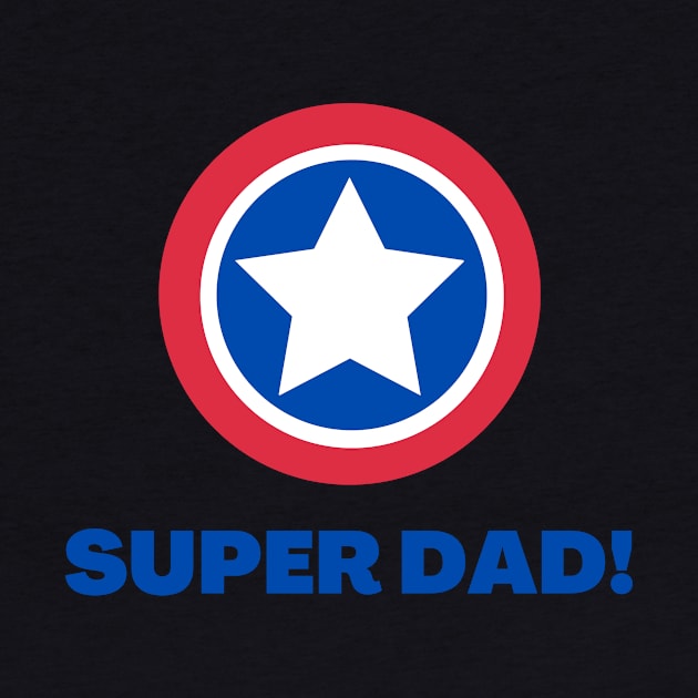 Super Dad by Room Thirty Four